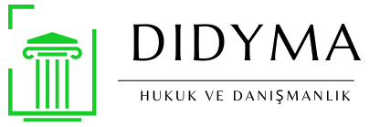 Didyma Hukuk ve Danışmanlık Ofisi
